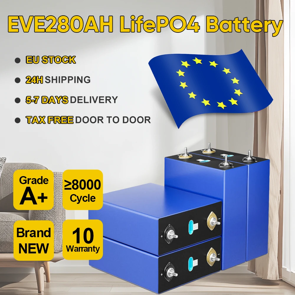 

Pland Stock Lifepo4 Battery 12V 24V 48V 96V EVE280AH GradeA 8000 Cycles Lifepo4 Prismatic Cells DIY Solar Energy Free Ship