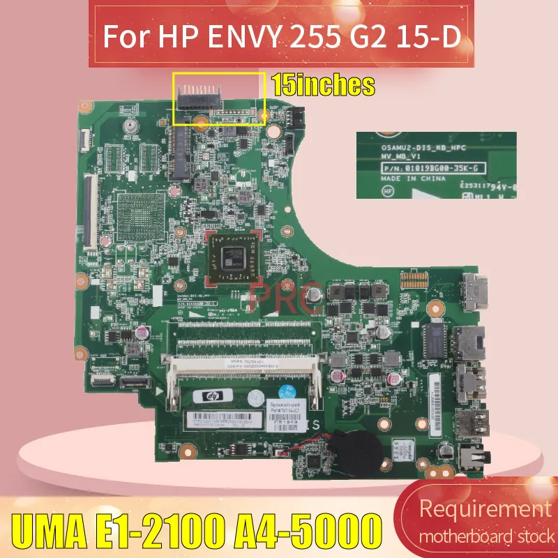 

747149-001 747149-501 Laptop motherboard For HP ENVY 255 G2 15-D EM2100 Notebook Mainboard 01019BG00-35K-G DDR3