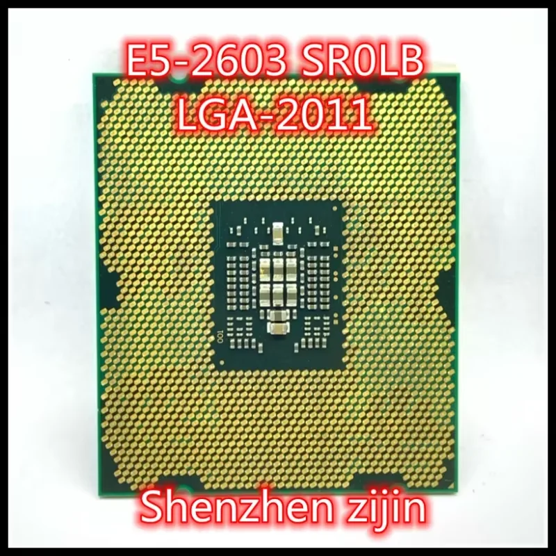 E5-2603 E5 2603 SR0LB CPU โปรเซสเซอร์ 1.80GHZ FCLGA2011 80W 10MB Quad-Core