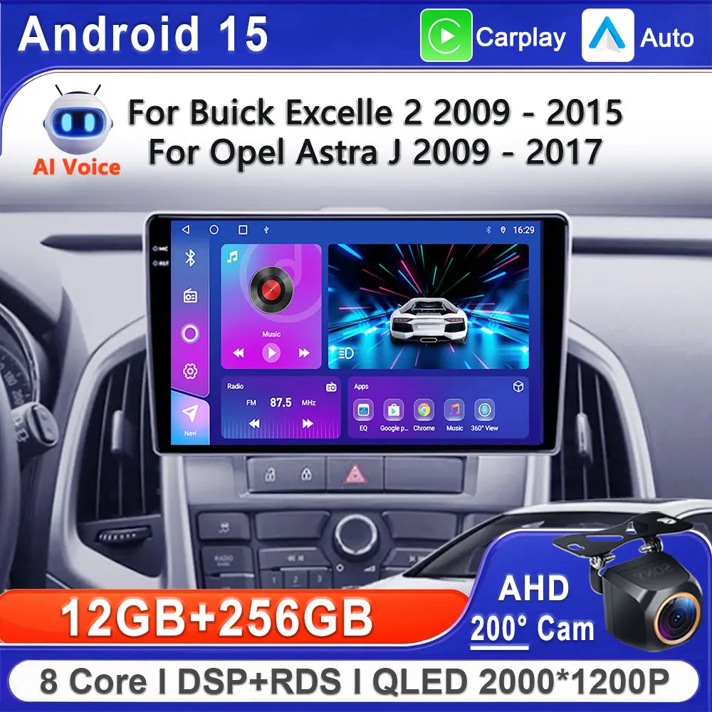 

Android 15 для Buick Excelle 2 2009-2015 для Opel Astra J 2009-2017 Автомобильный радиоприемник Мультимедийный видеоплеер Навигация стерео