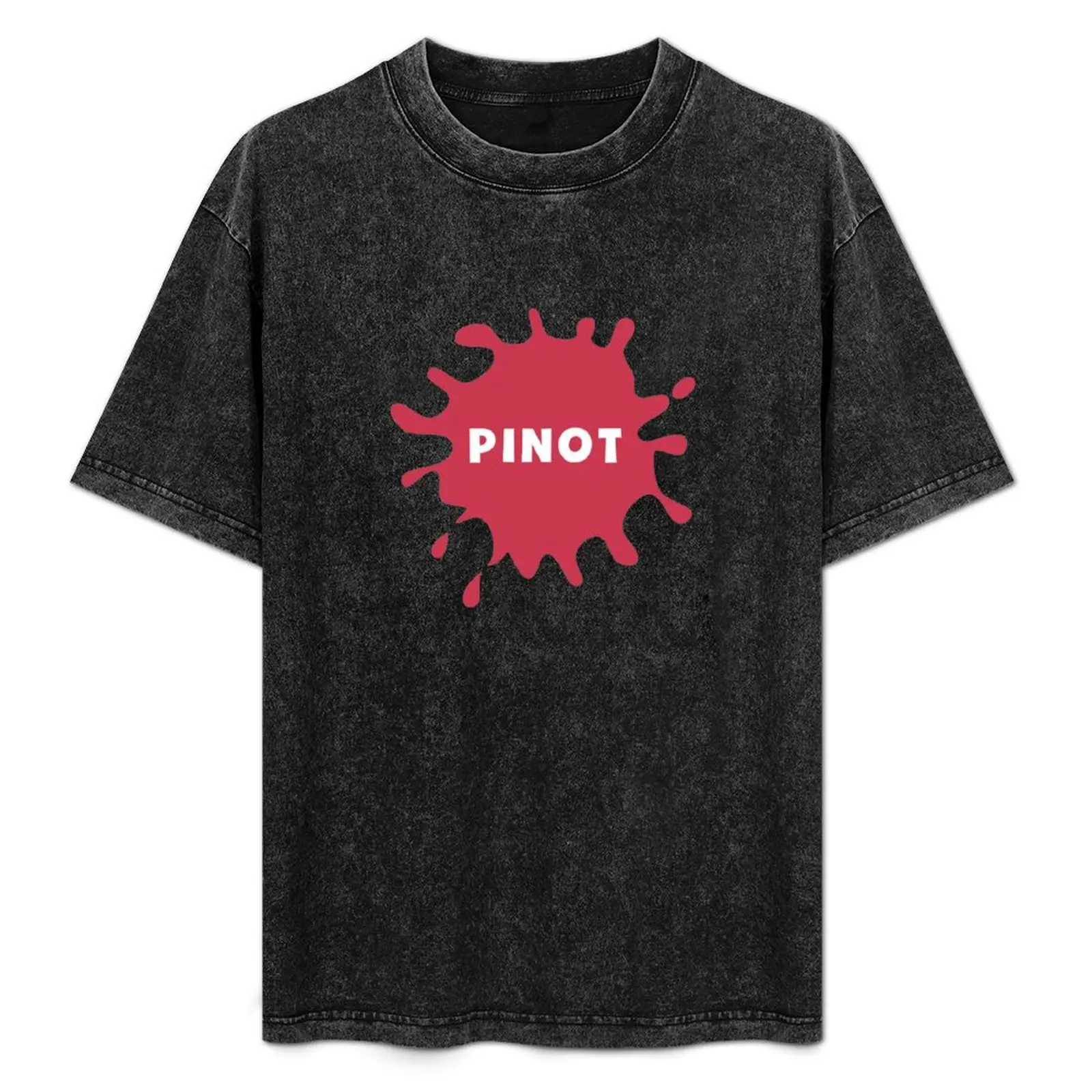 

Pinot Drop - Cute And Funny Pinot Noir Drinker T-Shirt Fashion Pattern Printed Tee Shirt