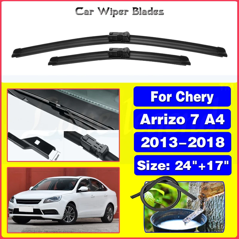 

For Chery Arrizo 7 A4 2013 2014 2015 2016 2017 2018 Car Accessories Windscreen Front Wipers Blades Rubber High Quality 24"+17"