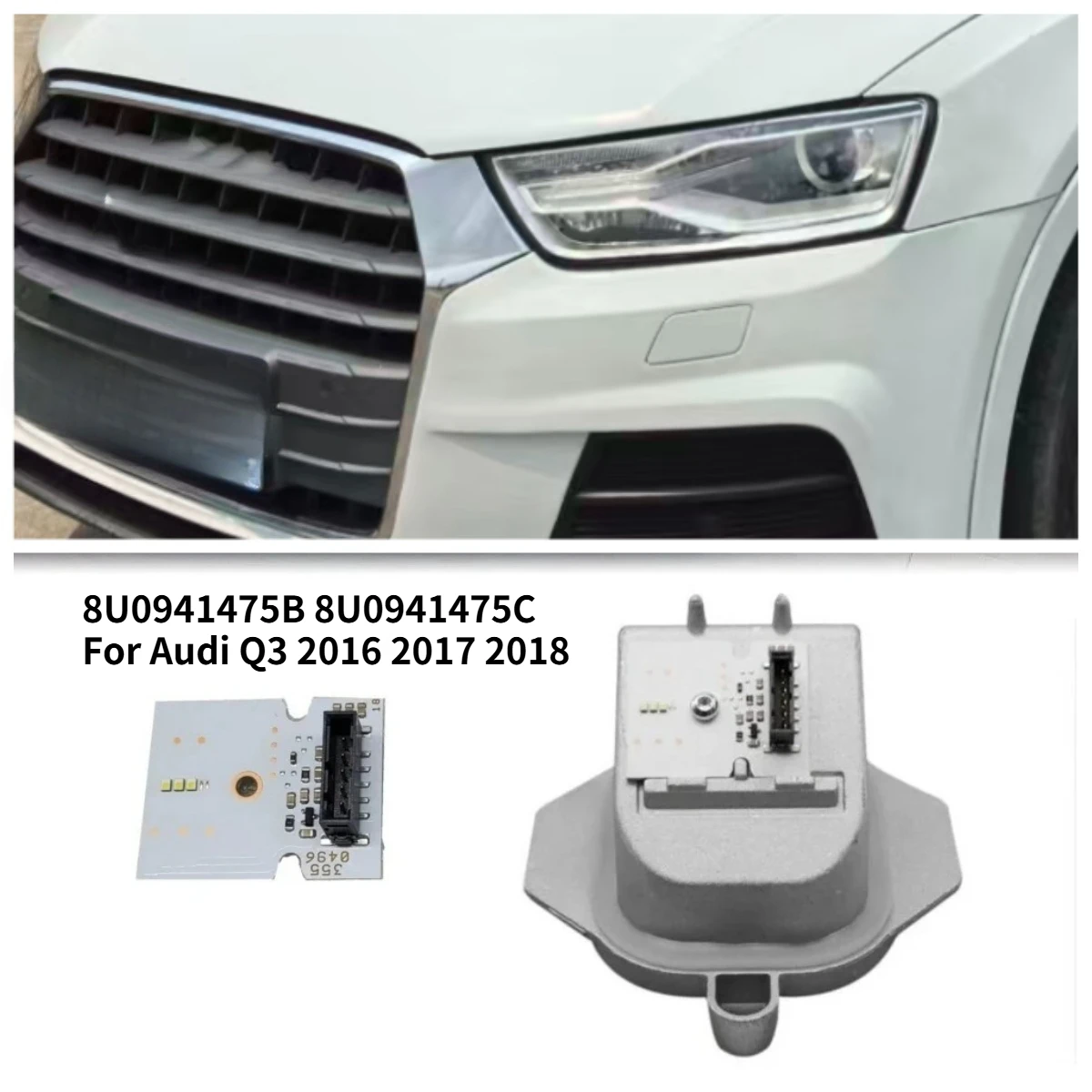 8U0941475B 8U0941475C White LED DRL Module For Audi Q3 SQ3 2015-2018 Xenon Headlight Daytime Running Light Board Replacement