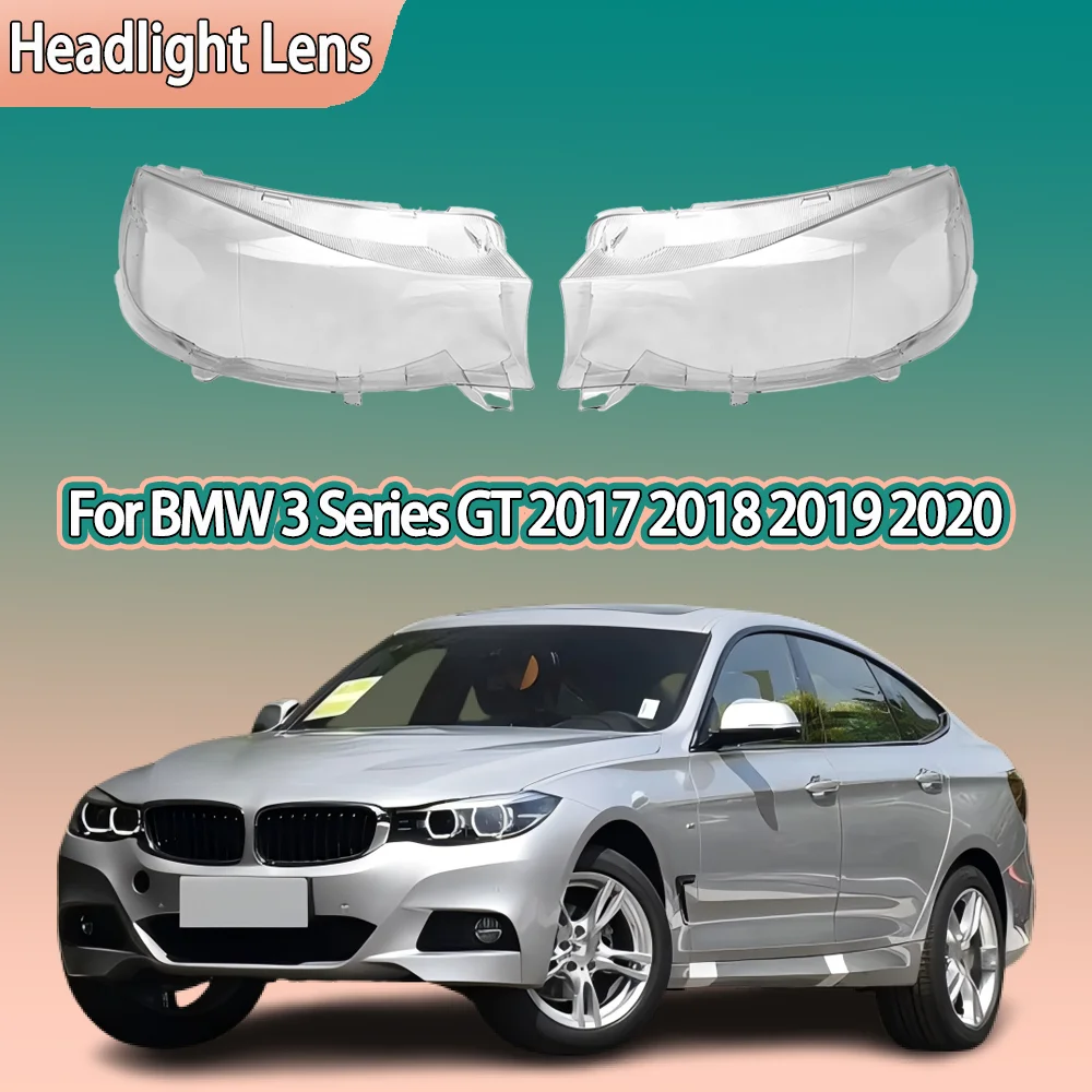 

Car Front Lights Lens Glass For BMW 3 Series GT 2017 2018 2019 2020 Lampshade Replace Original Front Headlight Cover Car parts