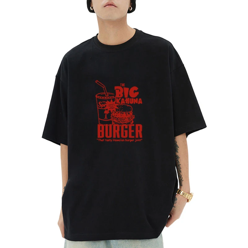

The Big Kahuna Burger printed short sleeve T-shirts Men Women Casual Oversized Loose T shirt vintage streetwear Tops Unisex