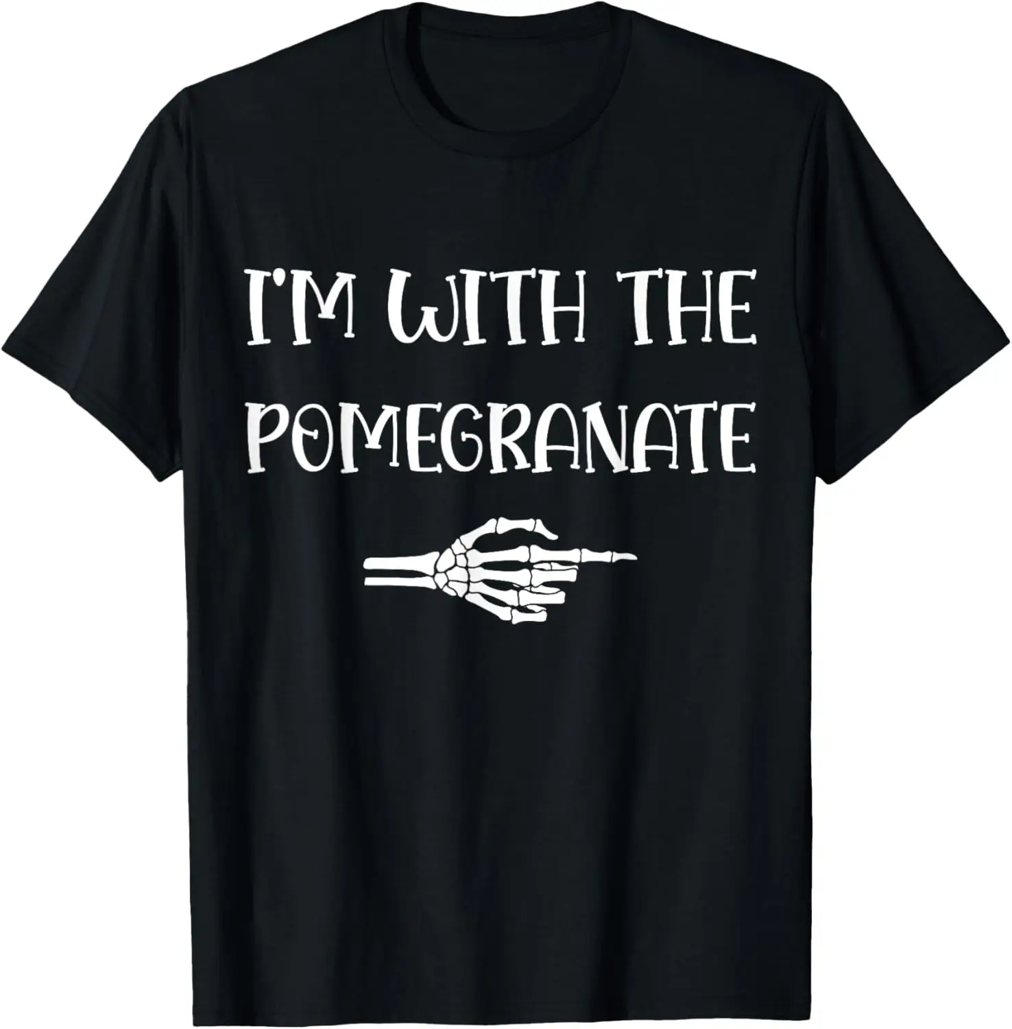 I'm With Pomegranate Halloween Costume Couples Matching T-Shirt