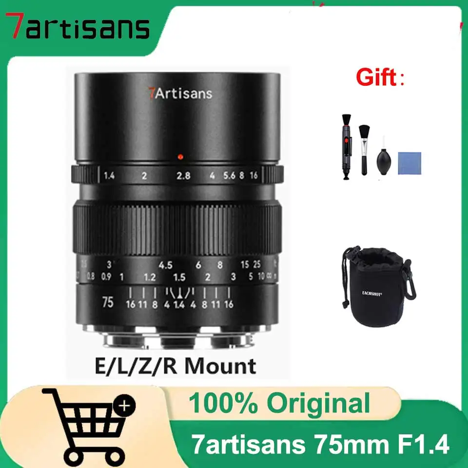 

7artisans 75mm F1.4 Полнокадровая камера с ручной фокусировкой и большой диафрагмой с портретным объективом для Sony E Canon R Nikon Z L Mount