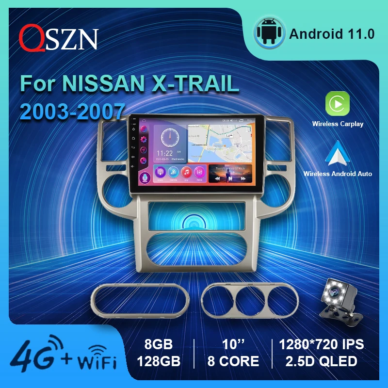 

QSZN автомобильное радио для NISSAN X-TRAIL 2003-2007 Android 11 4G WIFI видео мультимедийный GPS плеер Carplay Auto 8 + 128G Stereo QLED