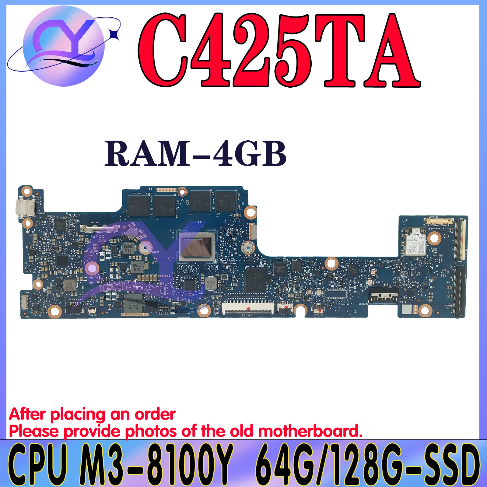 C425TA Mainboard For ASUS Chromebook C425 C425TA Laptop Motherboard W/M3-8100Y CPU 4GB-RAM SSD-64G/128G MAIN BOARD