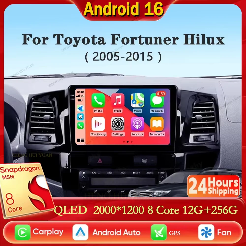 Android 16 For Toyota Fortuner Hilux MT 2005 2006 2007-2014 2015 Car Radio Multimedia Video Player GPS Navigation DSP Carplay 2K