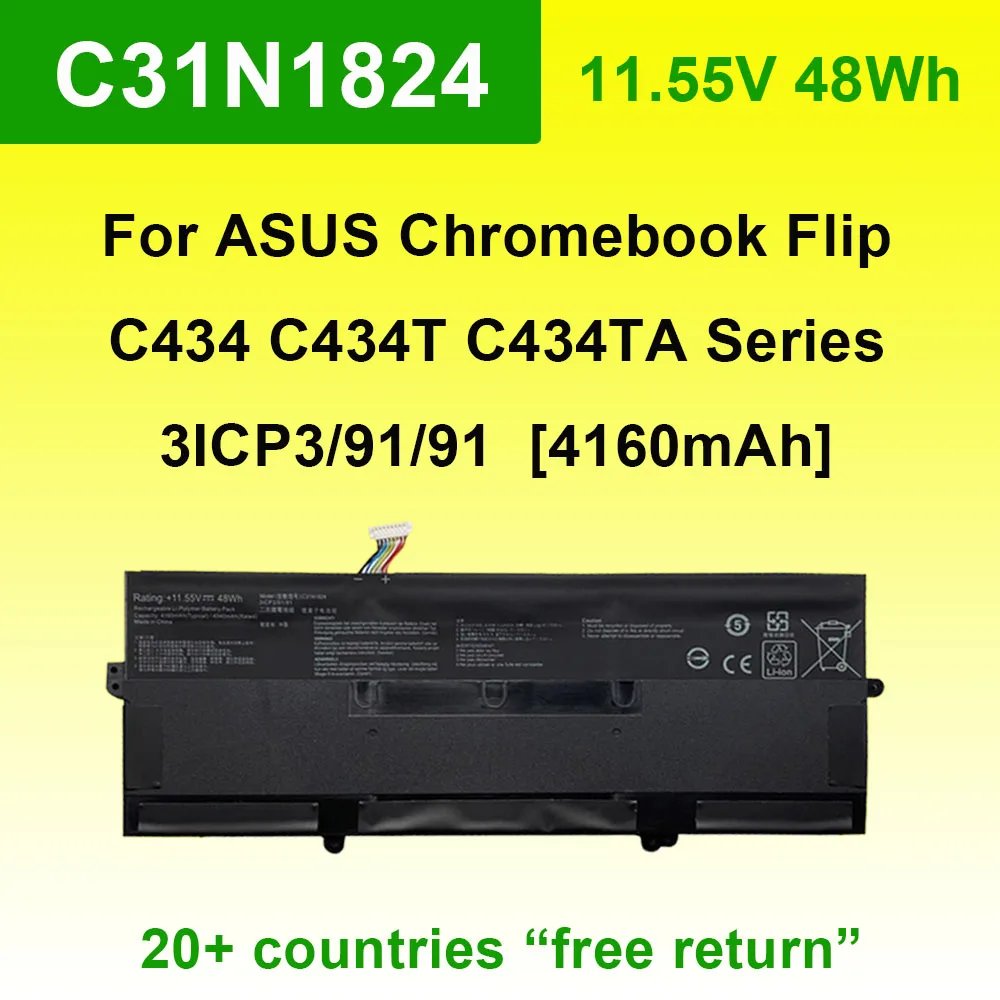 C31N1824 Laptop Battery For ASUS Chromebook Flip C434 C434T C434TA-AI0029 AI0107 DS384 Series Batteries 11.55V 48Wh 3ICP3/91/91
