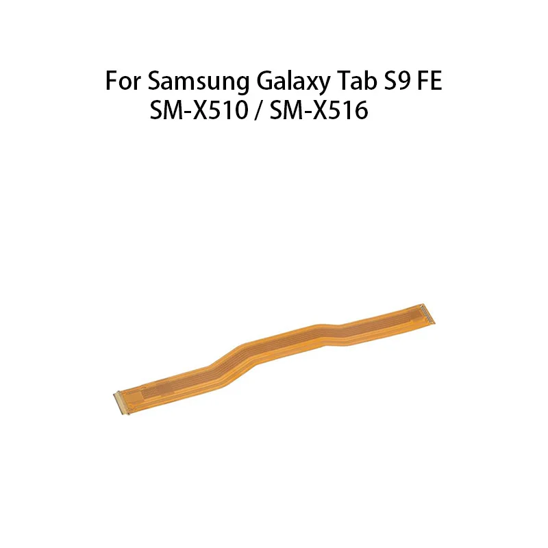 (Display) Placa principal Conector da placa-mãe LCD Cabo flexível para Samsung Galaxy Tab S9 FE SM-X510 / SM-X516