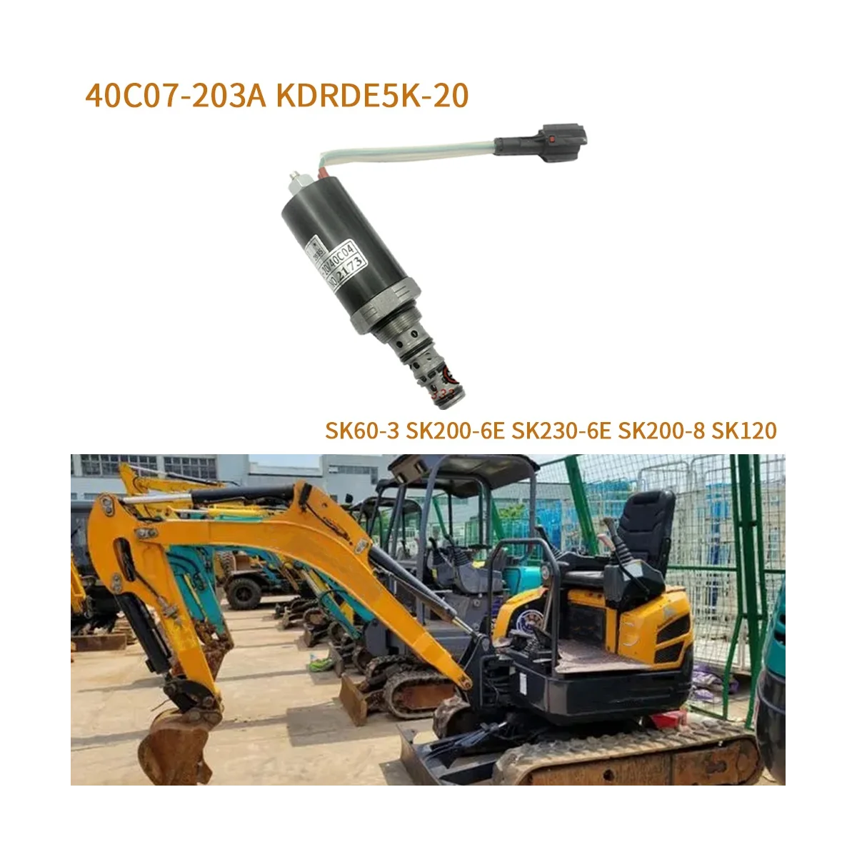 Zawór elektromagnetyczny koparki 40C07-203A KDRDE5K-20 do koparka Kobelco SK60-3 SK200-6E SK230-6E SK200-8 SK120 SK135 SK200