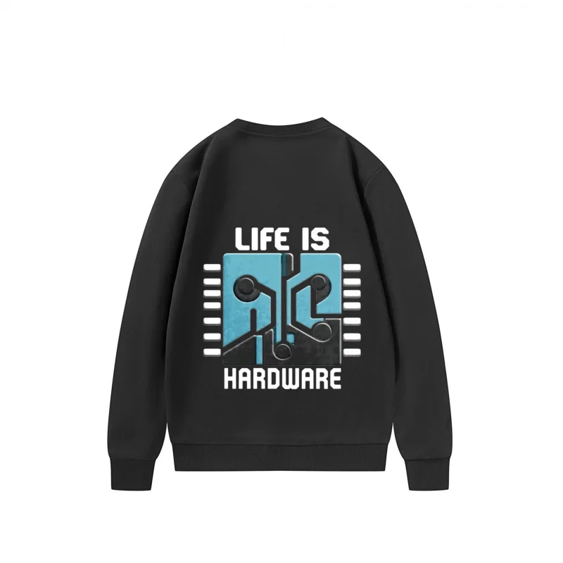 Men's Sweatshirt Life Is Hardware Blue And White Design Fun Print Breathable Fabric