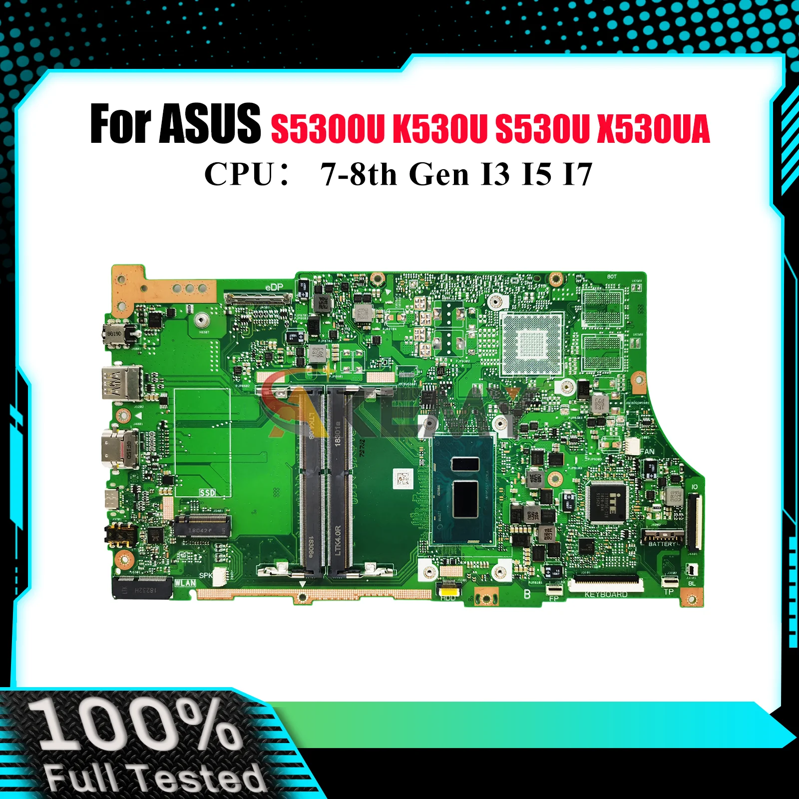 

X530UA Материнская плата для ноутбука ASUS VivoBook X530UN K530U X530UA S5300U X530U S530U Материнская плата с процессором I3 I5 I7 100% tests OK stk