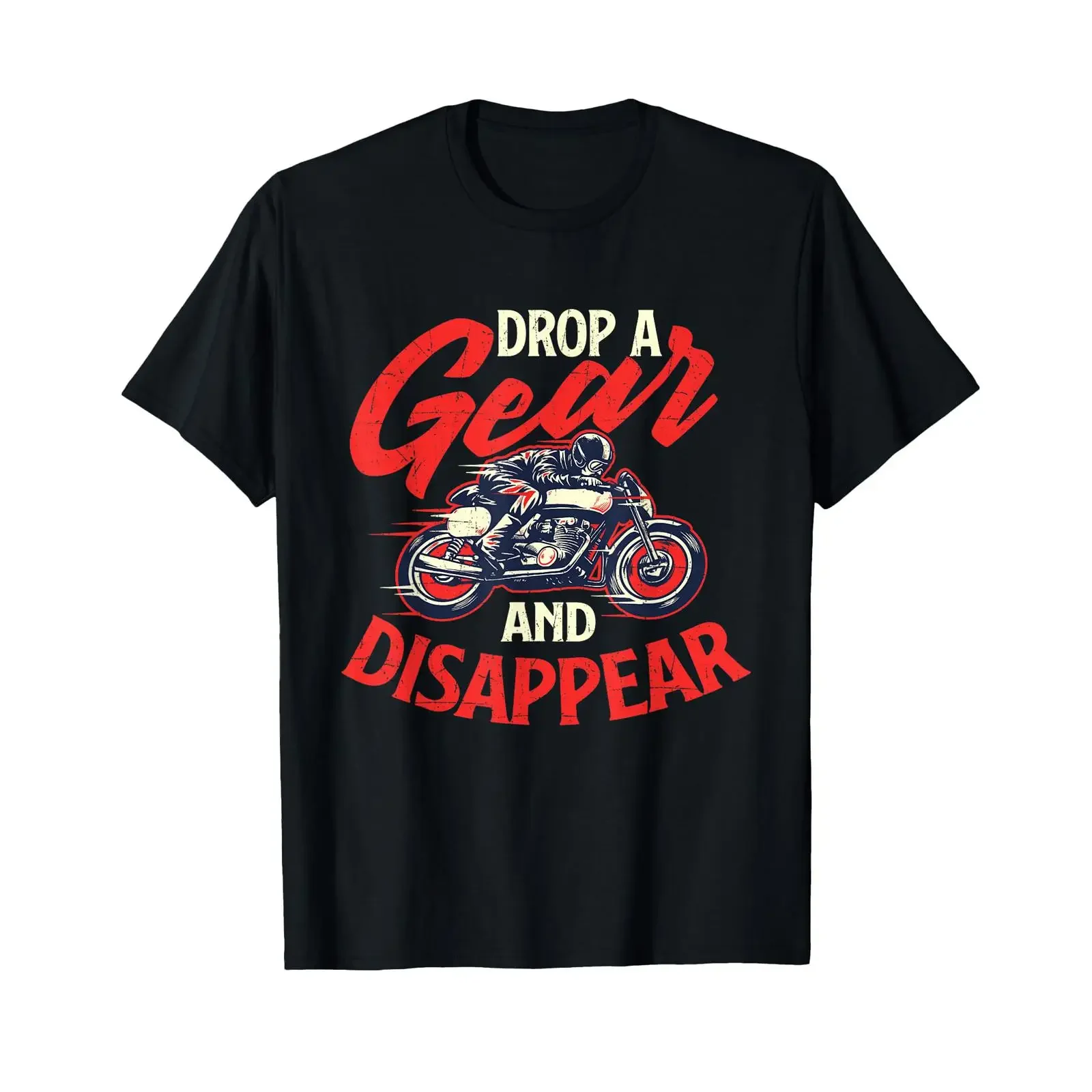 Drop A Gear and Disappear Biker Motorcycle Rider Racing T Shirt vintage Washed Breathable Top For Everyday Wear Soft Casual