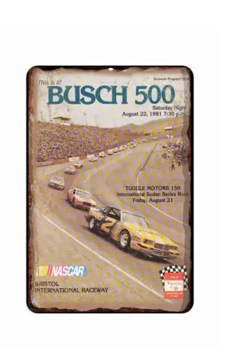 Busch  500 Stock Car Race All Metal Tin Sign  8x12 Vintge Distress art