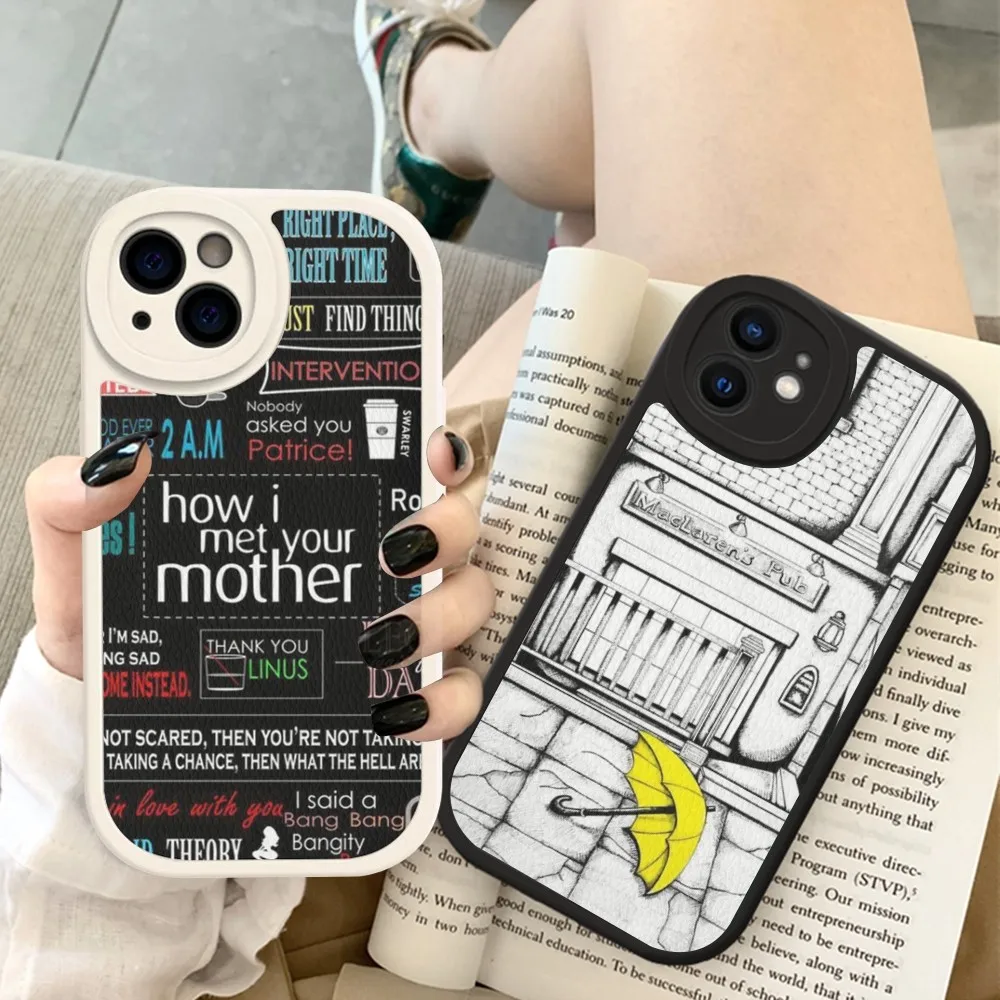 

How I Met Your Mother Himym Phone Case Hard Leather For IPhone 16 15 14 13 12 Mini 11 14 Pro Max Xs X Xr 7 8 Plus Fundas