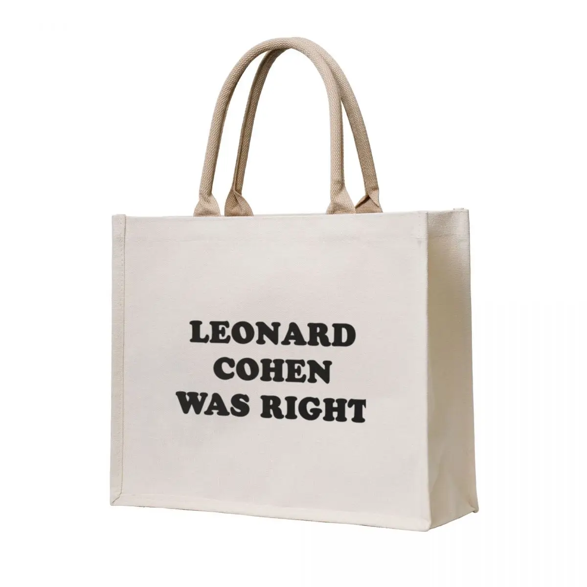 

Leonard cohen was right Tote Bag tote bags cloth bags canvas bags shoping bag shopper