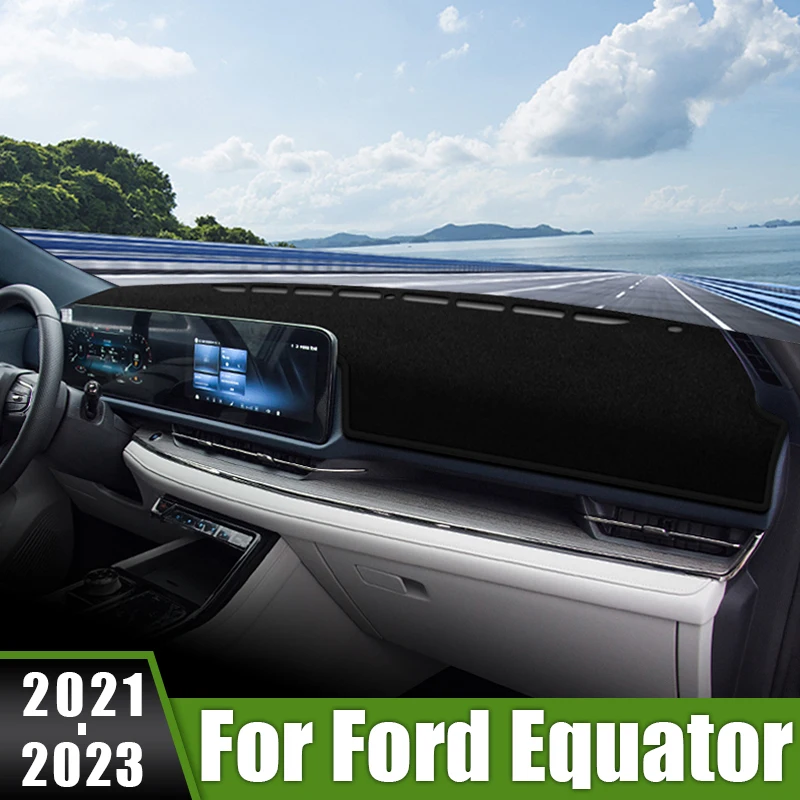 

For Ford Equator 2021 2022 2023 Car Dashboard Cover Sun Shade Mats Avoid Light Pad Instrument Panel Carpets Non-Slip Accessories