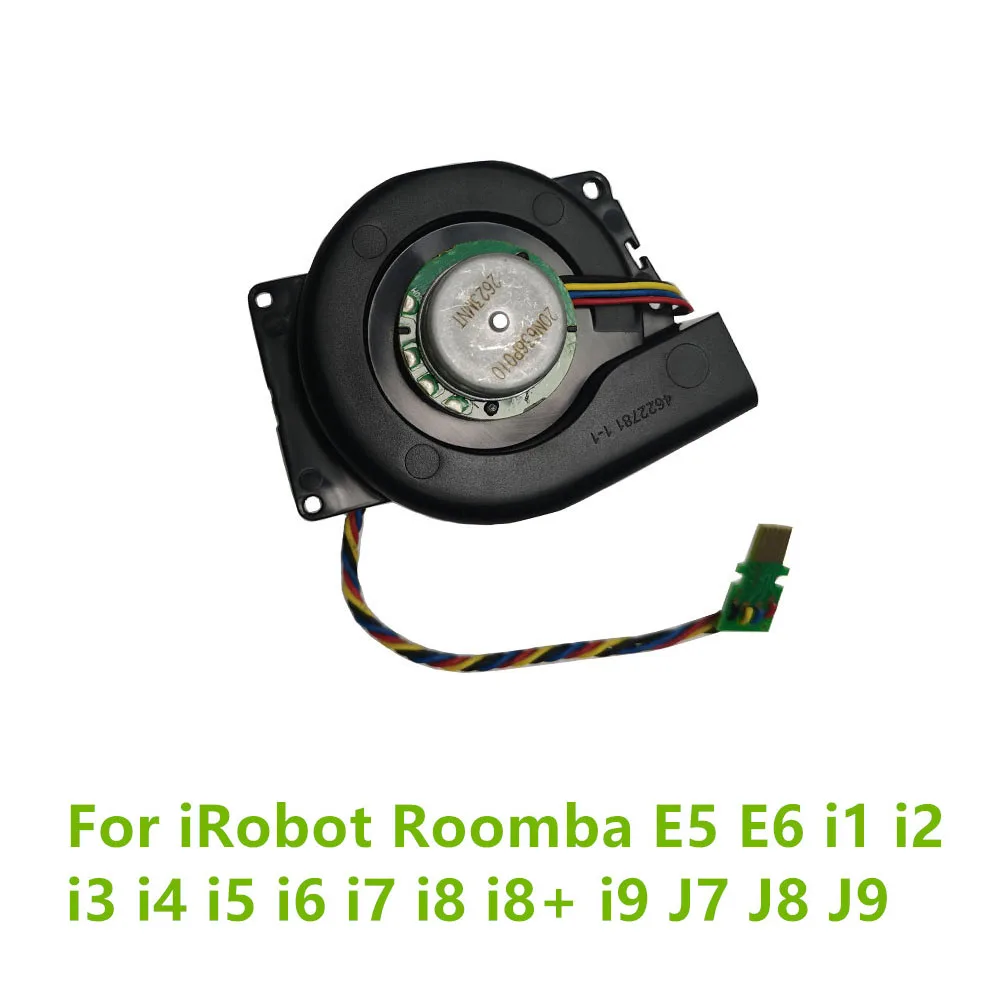 For iRobot Roomba E5 E6 i1 i2 i3 i4 i5 i6 i7 i8 i8+ i9 J7 J8 J9 Vacuum Cleaner Engine Ventilation Motor Fan Assembly Motor