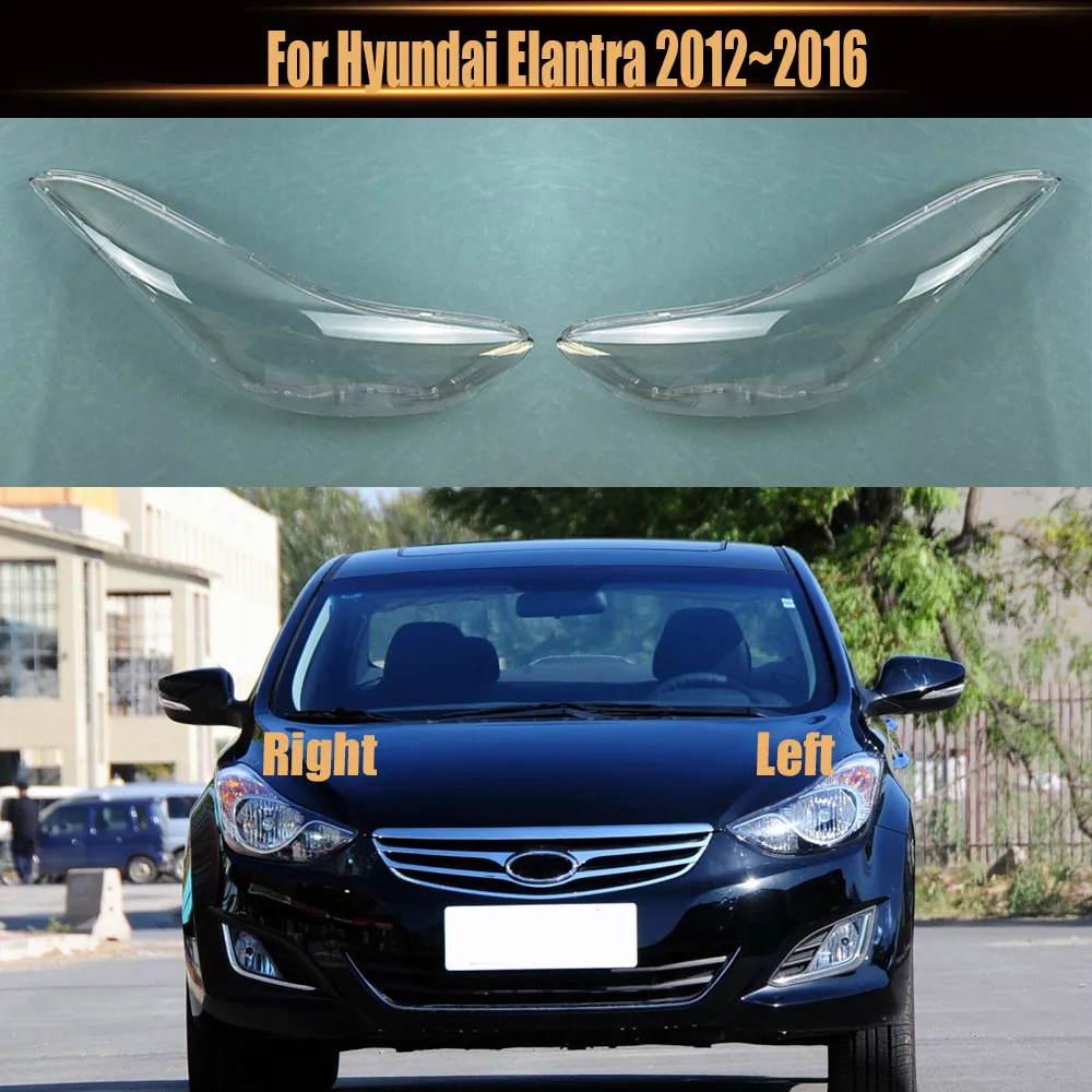 

For Hyundai Elantra 2012~2016 Headlamp CoverTransparent Mask Headlight Shell Lens Plexiglass Replace Original Lampshade