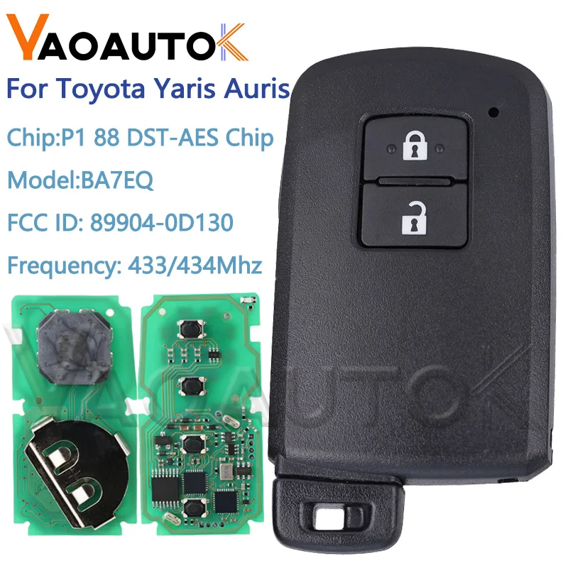 Chiave per auto a distanza intelligente automatica per Toyota Yaris Auris 2 pulsanti BA7EQ P1 88 DST-AES Chip 433 MHz Chiave remota 89904-0D130