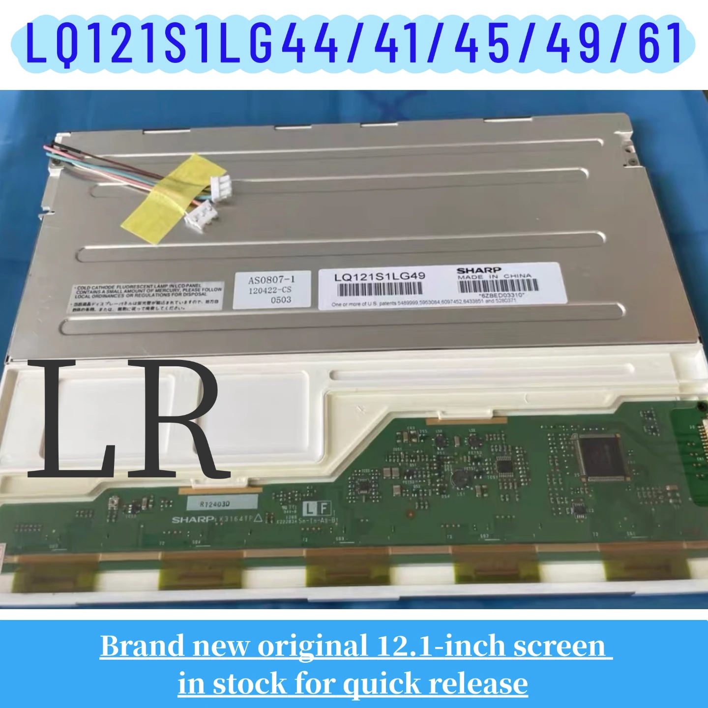 

LQ121S1LG44 LQ121S1LG45 LQ121S1LG41 LQ121S1LG42 LQ121S1LG49 LQ121S1LG61 brand new original 12.1-inch LCD display screen
