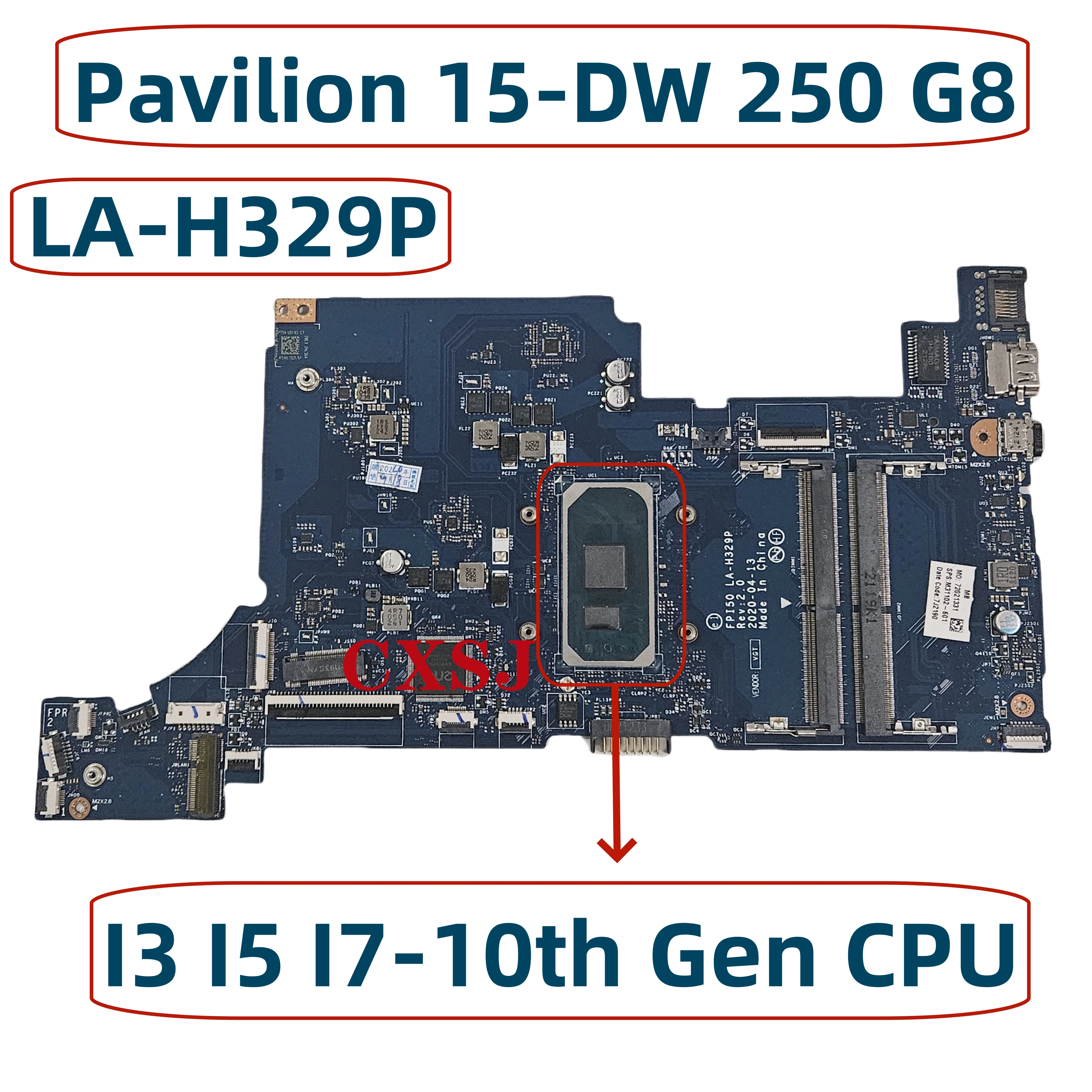 

FPI50 LA-H329P For HP 15-DW 250 G8 Laptop Motherboard L86465-601 L86465-001 With I3 I5 I7-10th Gen CPU DDR4 Mainboard 100% Test