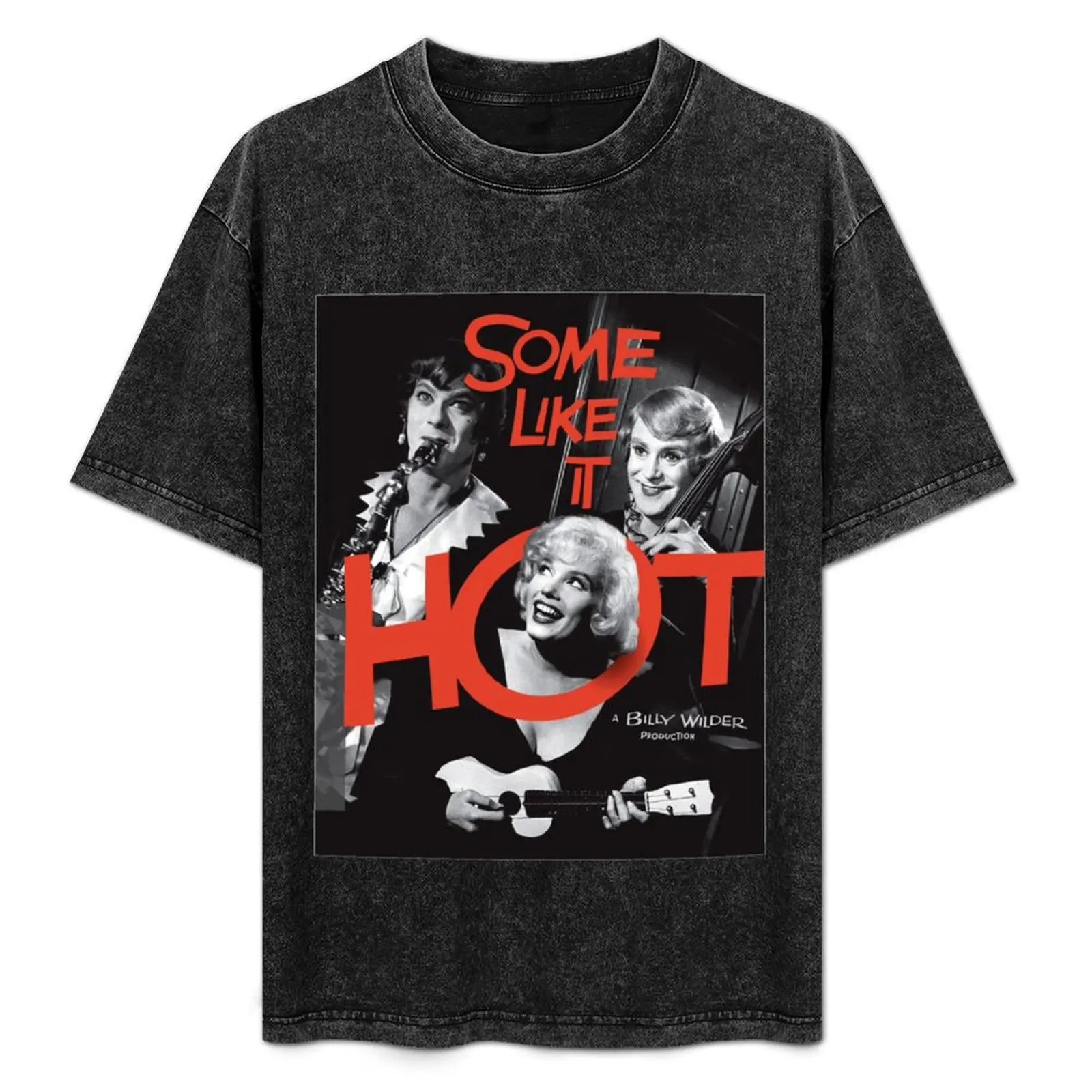 

Some like it hot T-Shirt quick-drying vintage t shirts funny t shirts for men