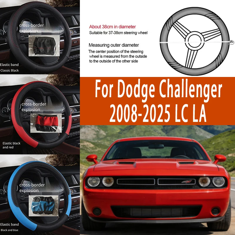 

For Dodge Challenger 2008-2025 LC LA 38cm Steering Wheel Cover PU Leather Anti Slip Steer Wheel Protector Breathable Fiber Braid