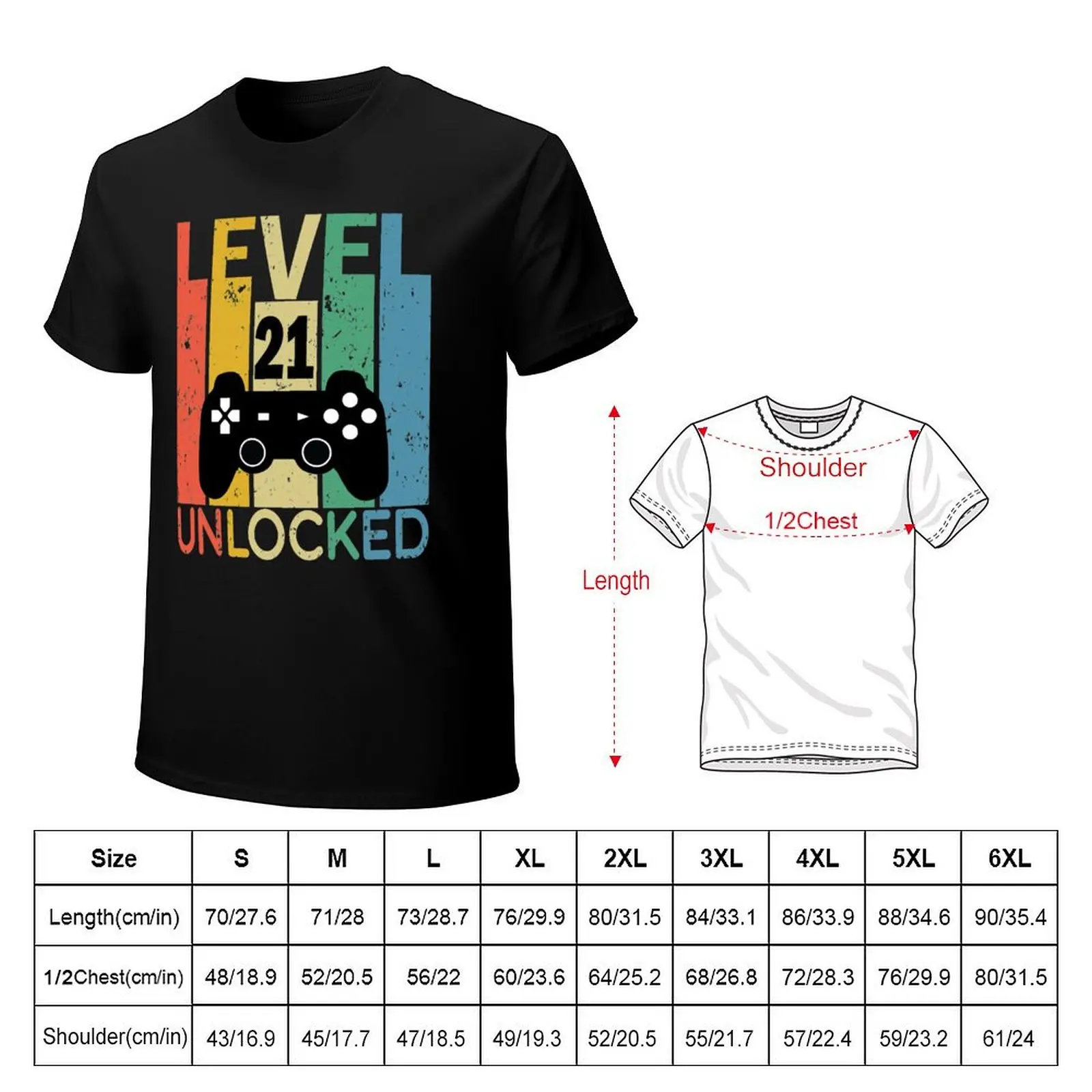 level 21 unlocked T-Shirt man t shirts graphic T-Shirt