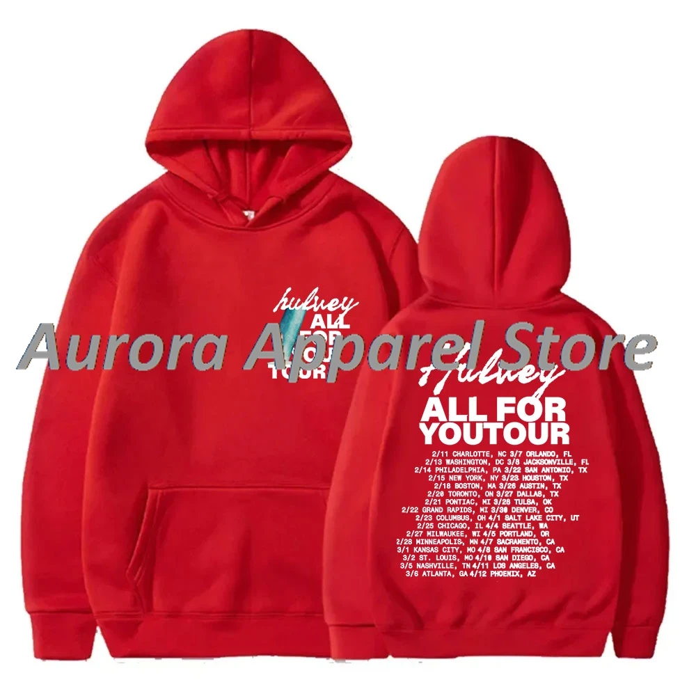 Hulvey All For You Tour 2025 Merch هوديس كوسبلاي للنساء والرجال موضة الهيب هوب ملابس الشارع الشهير بلوفرات