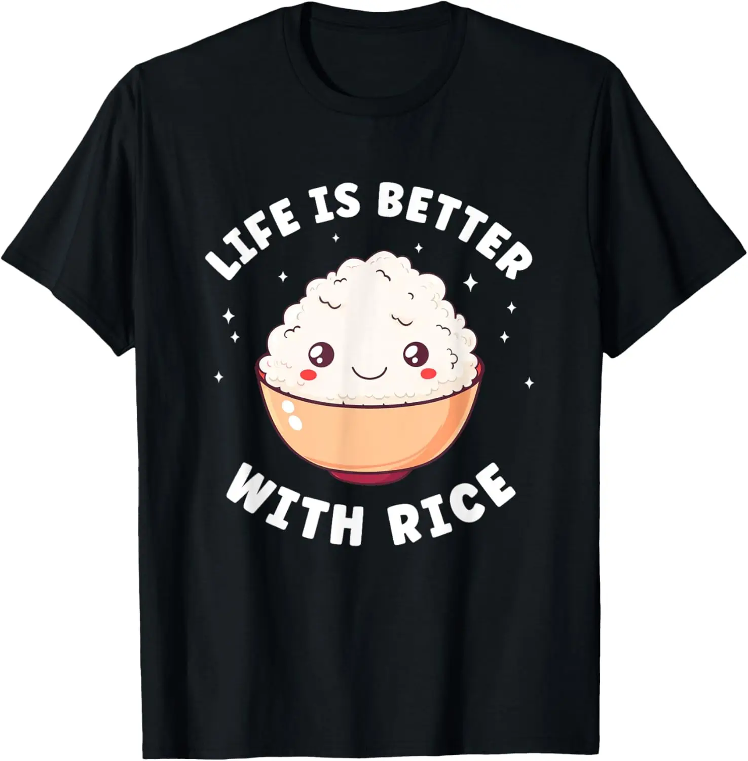 Hidup lebih baik dengan T-Shirt Kawaii Rice Funny Rice Lover