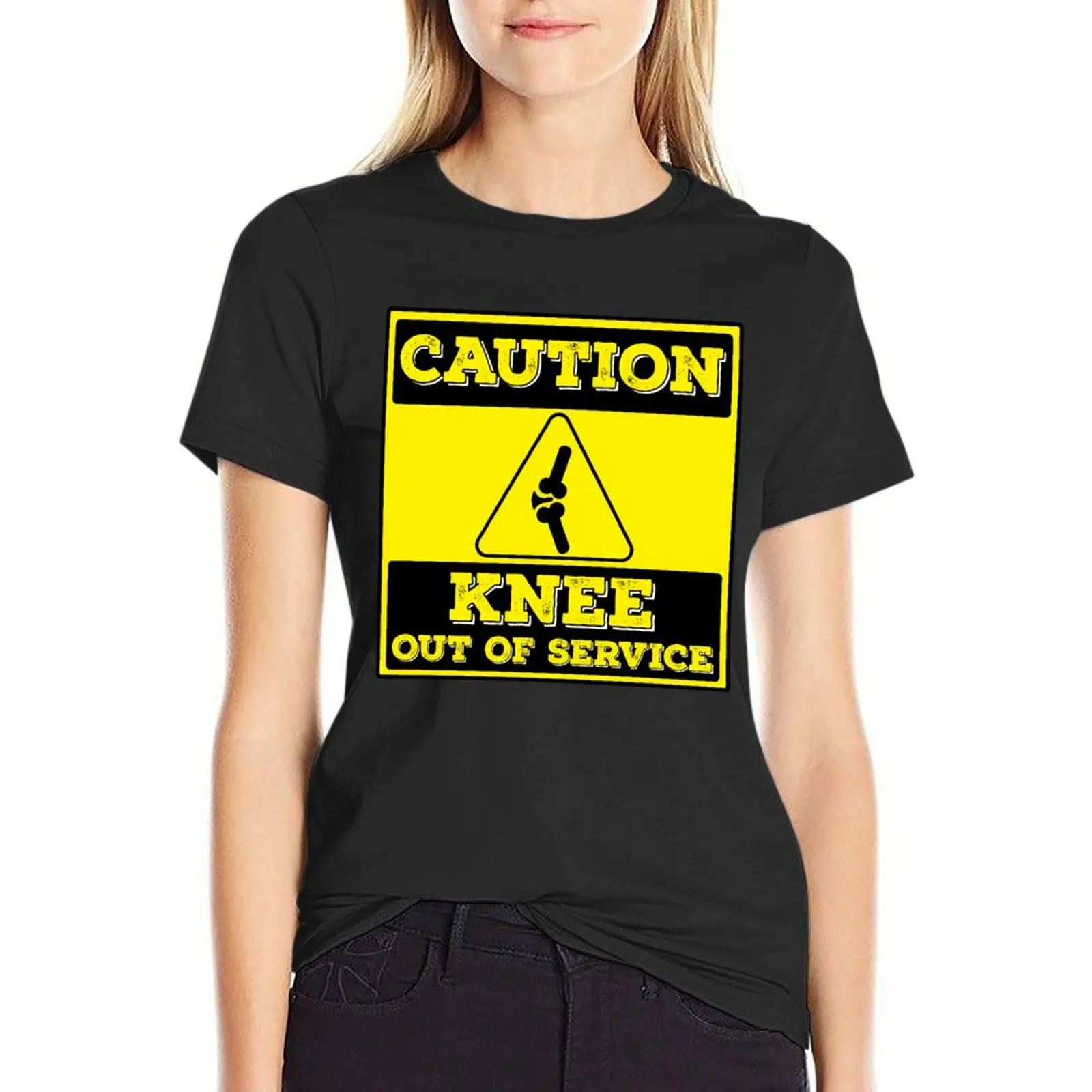 Caution Knee Out Of Service T-Shirt quick-drying blacks sweat customs design your own t-shirt dress for Women graphic