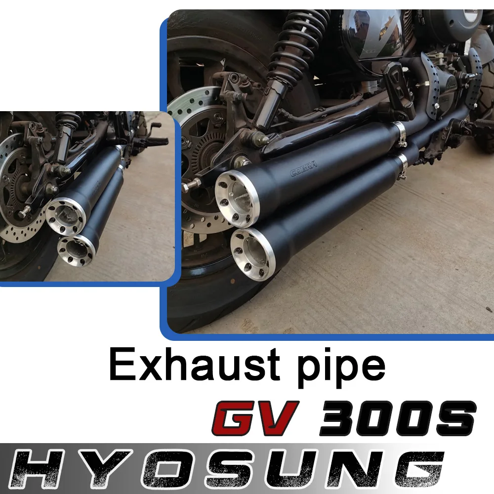 

For HYOSUNG GV300s gv300s gvs300 300gvs motorcycle modified exhaust pipe retro straight row horseshoe sound