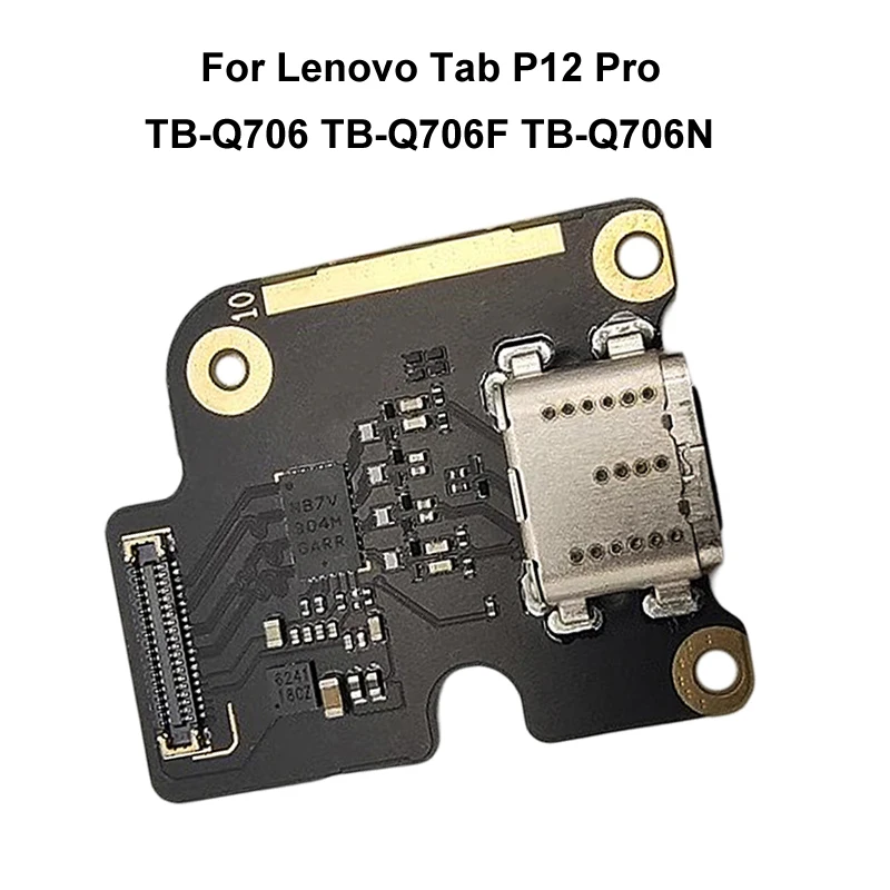 Carte de port de charge pour Lenovo Tab P12 Pro 12.6 2021 TB-Q706 TB-Q706F TB-Q706N, pièce de rechange de réparation