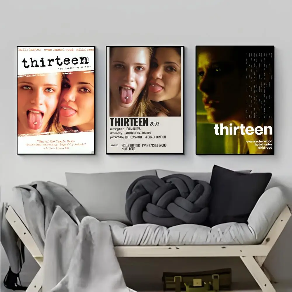 Raw Gritty Movie T-Thirteen Poster Poster HD  Waterproof Wall Sticker Bar Living Room Decor Gift