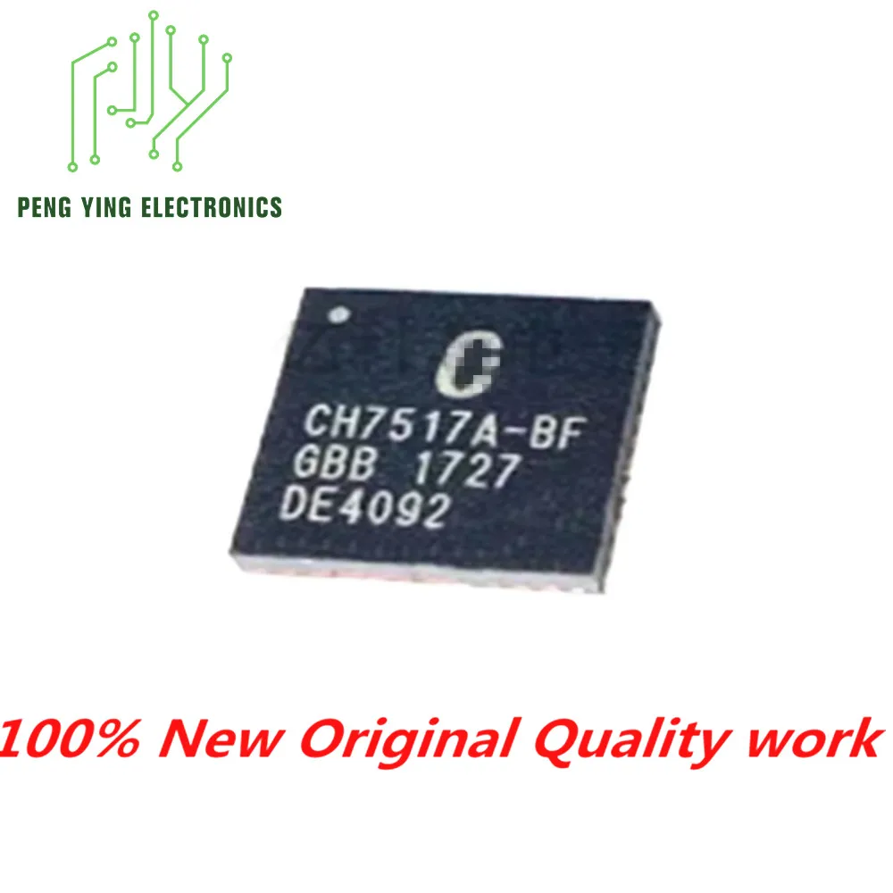 

10Pcs 100% New electronic components CH7517A-BF Package QFN40 Display Interface Converter