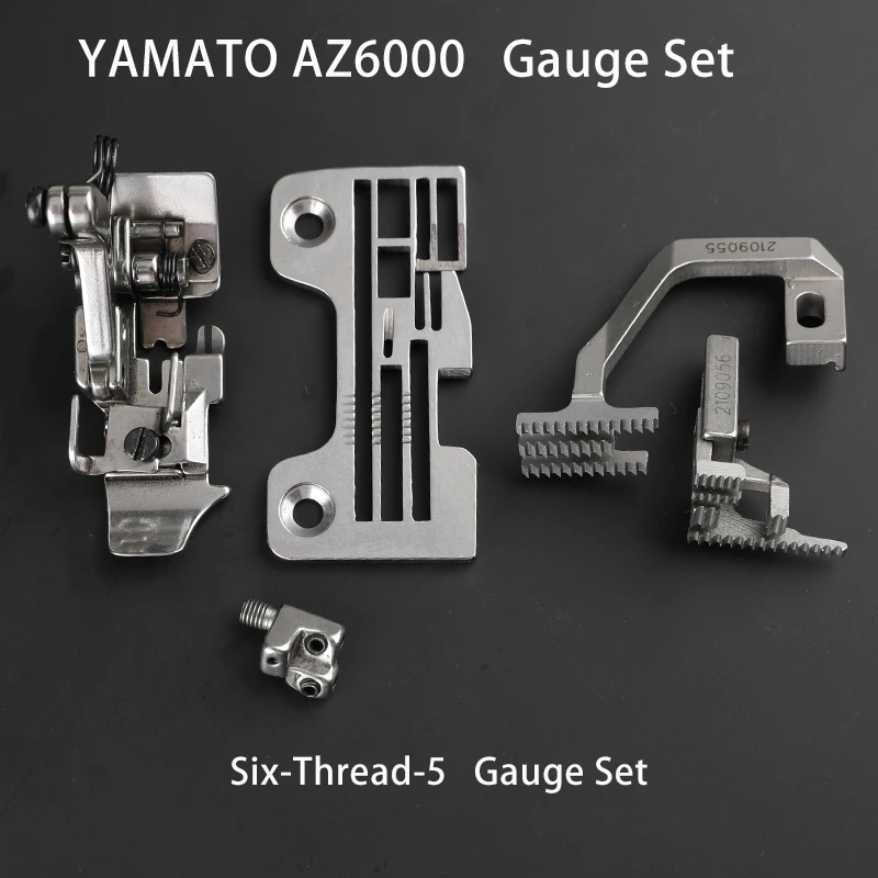 YAMATO  AZ8000 AZ6000 Overlock Sewing Machine Gauge Set   Five-Thread-3  Five-Thread-5  Six-Thread-5 Gauge Set  Plate 2108050