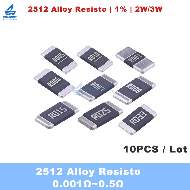 10PCS 2512 Alloy Resistor 0.001Ω-0.5Ω 1% 2W 3W Low Ohm SMD Chip for Current Sensing DIY Electronics