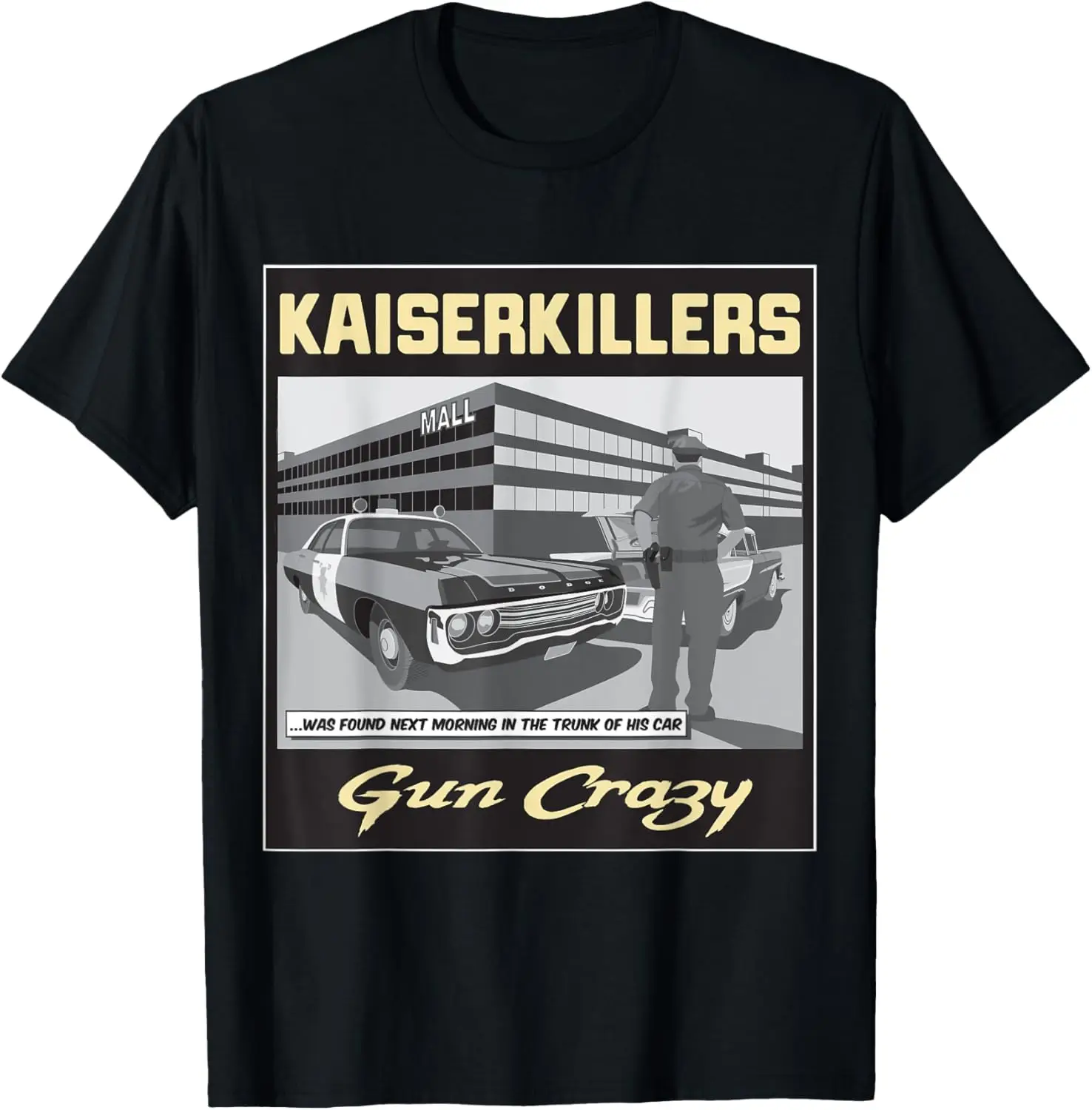 Kaiser Killers Gun Crazy T-Shirt