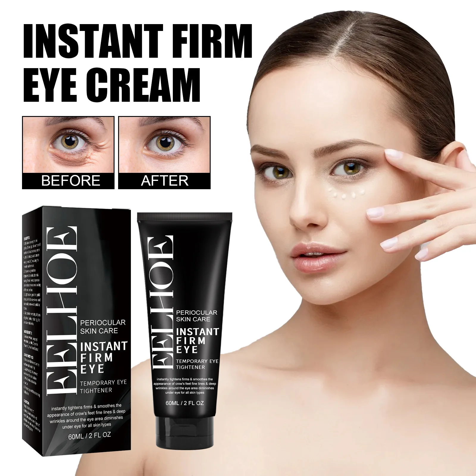 

60ml Eelhoe Eye Tightening Cream Fading Wrinkle Eye Bags Dark Circles Firming Eye Skin Moisturizing Hydrating Anti-Wrinkle Cream