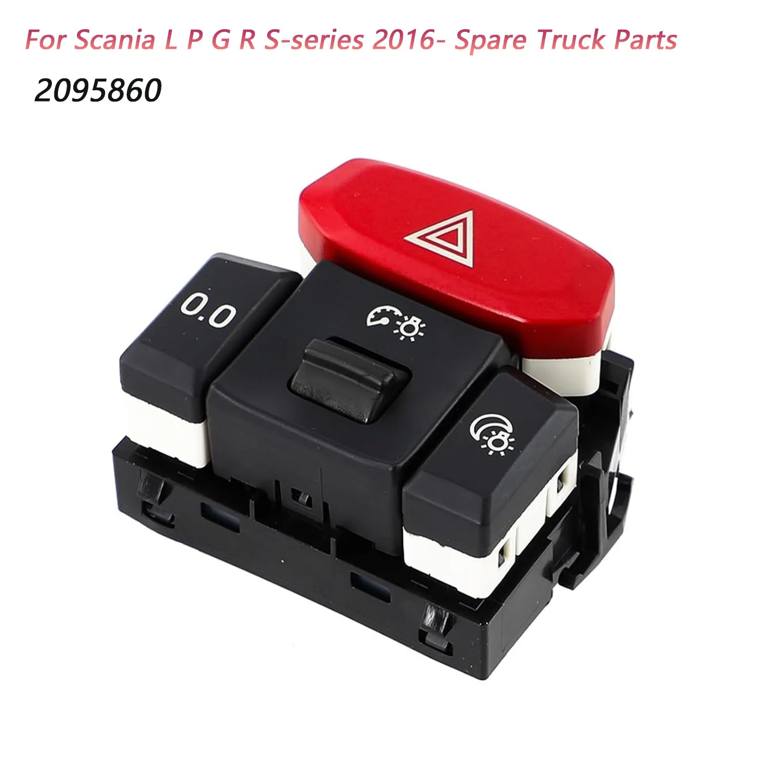 

For Scania L P G R S-series 2016- Spare Truck Parts Hazard Lamp Light Warning Indicator Switch Button Car Accessories