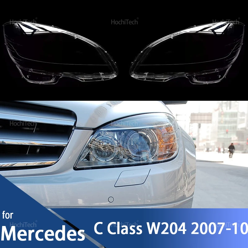 

For Mercedes Benz C Class W204 C180 C200 C220 07-10 Headlamps Lens Glass Shell Lampshade Shade Headlight Cover C280 C300