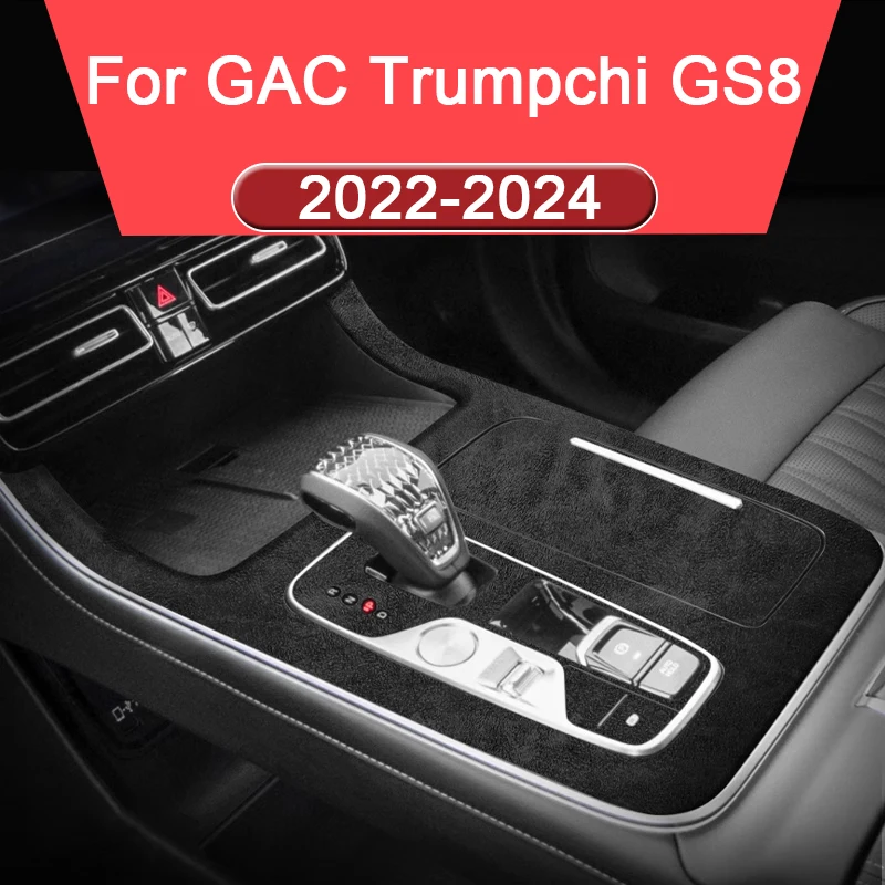 

Artificial Suede Car Interior Sticker For GAC Trumpchi GS8 2022-2024 Car Gear Panel Sticker Gear Box Protective Film Accessory