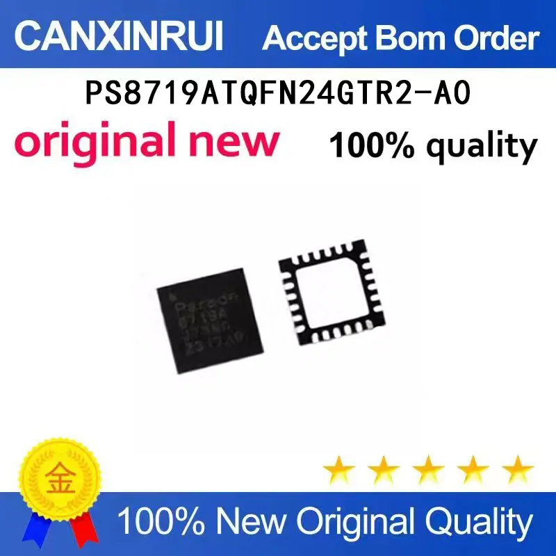 

（5-100 pieces）Brand new original PS8719ATQFN24GTR2-A0 8719A QFN24 chip IC