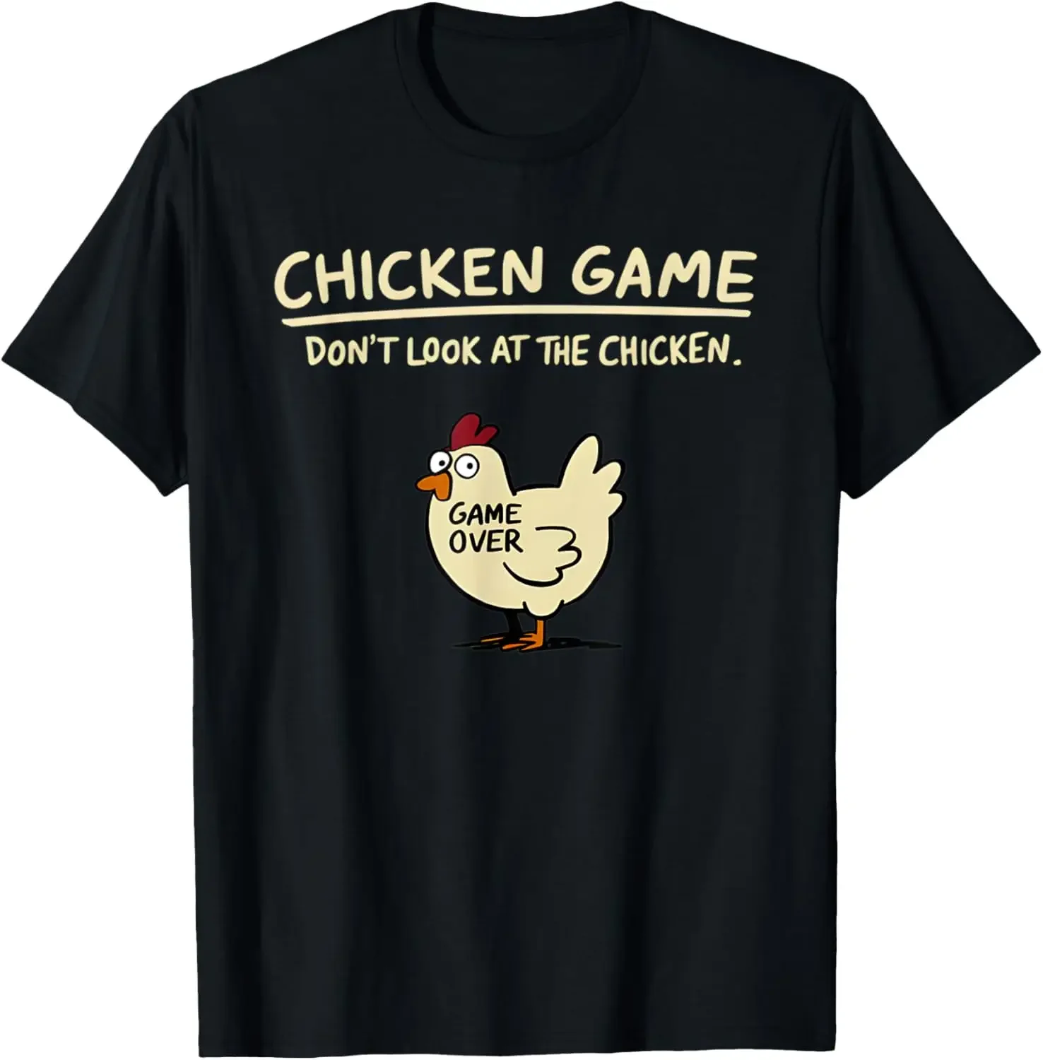 T-shirt divertente con stampa grafica 'Chicken Game Don't Look At The Chicken' per donna, abbigliamento streetwear, top