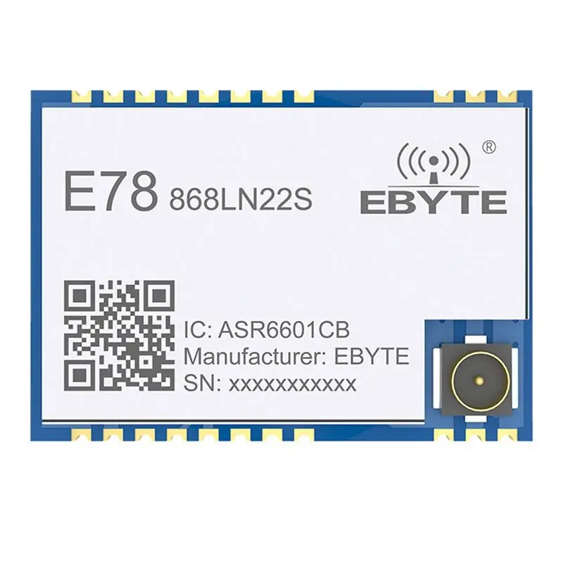 AA08-Lorawan Soc E78-868LN22S 868Mhz Lora Module ASR6505/6601TXCO 22Dbm Wireless Transceiver SMD Stamp Hole Connector
