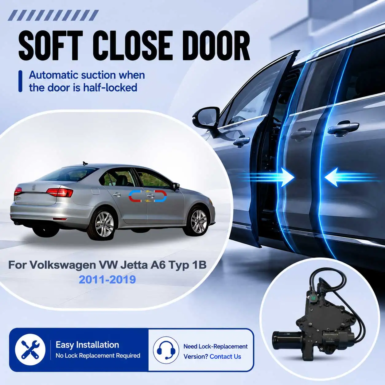For Volkswagen VW Jetta A6 Typ 1B 2011-2019 Electric Soft Close Door Upgrade Kit No Door Lock Replacement Required